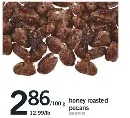 Fortinos HONEY ROASTED PECANS offer