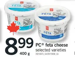 Fortinos PC FETA CHEESE, 400 G offer