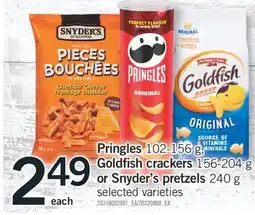 Fortinos PRINGLES 102-156 G, GOLDFISH CRACKERS 156-204 G OR SNYDER'S PRETZELS 240 G offer