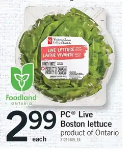 Fortinos PC LIVE BOSTON LETTUCE offer