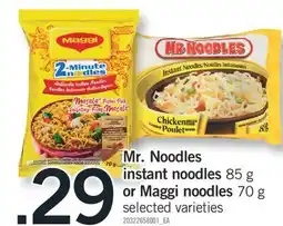 Fortinos MR. NOODLES INSTANT NOODLES, 85 G OR MAGGI NOODLES, 70 G offer