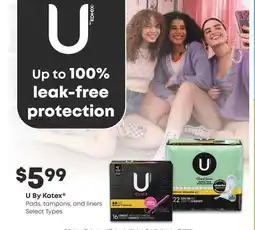 Fortinos U BY KOTEX PADS, TAMPONS, AND LINERS offer