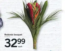 Fortinos REDONDO BOUQUET offer
