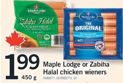 Fortinos MAPLE LODGE OR ZABIHA HALAL CHICKEN WIENERS, 450 g offer