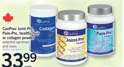 Fortinos CANPREV JOINT-PRO, PAIN-PRO, HEALTHY HAIR OR COLLAGEN POWDER offer