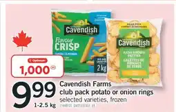 Fortinos CAVENDISH FARMS CLUB PACK POTATO OR ONION RINGS, 1-2.5 KG offer