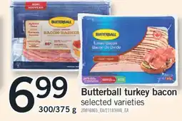 Fortinos BUTTERBALL TURKEY BACON, 300/375 G offer
