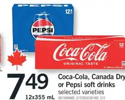 Fortinos COCA-COLA, CANADA DRY OR PEPSI SOFT DRINKS, 12x355 mL offer