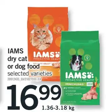 Fortinos IAMS DRY CAT OR DOG FOOD, 1.36-3.18 KG offer