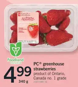 Fortinos PC GREENHOUSE GREENHOUSE STRAWBERRIES, 340 g offer