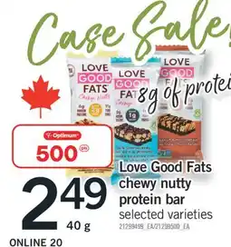 Fortinos LOVE GOOD FATS CHEWY NUTTY PROTEIN BAR, 40G offer