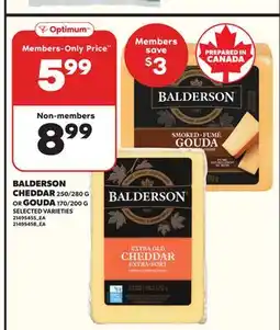 Loblaws BALDERSON CHEDDAR, 250/280 G OR GOUDA, 170/200 G offer