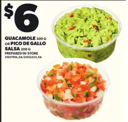 Loblaws GUACAMOLE 300G OR PICO DE GALLO SALSA 200G offer