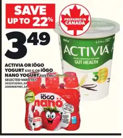 Loblaws ACTIVIA OR iÖGO YOGURT 650 G OR iÖGO NANO YOGURT, 6X93 ML offer