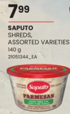 Loblaws SAPUTO SHREDS, 140G offer