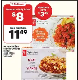Loblaws PC ENTRÉES, 600 G-1.13 KG offer