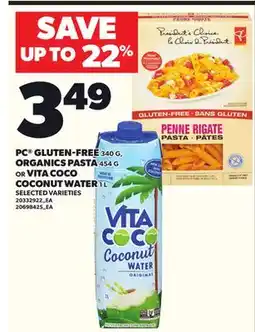 Loblaws PC GLUTEN-FREE, 340 G ORGANICS PASTA 454 G OR VITA COCO COCONUT WATER, 1 L offer