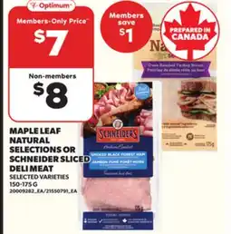 Loblaws MAPLE LEAF NATURAL SELECTIONS OR SCHNEIDER SLICED DELI MEAT, 150-175 G offer