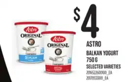 Loblaws ASTRO BALKAN YOGURT, 750 G offer