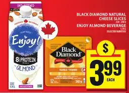 Food Basics BLACK DIAMOND NATURAL CHEESE SLICES OR ENJOY ALMOND BEVERAGE offer