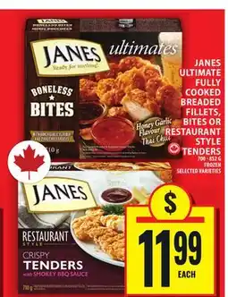 Food Basics JANES ULTIMATE FULLY COOKED BREADED FILLETS, BITES OR RESTAURANT STYLE TENDERS offer