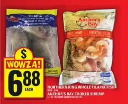 Food Basics NORTHERN KING WHOLE TILAPIA FISH OR ANCHOR'S BAY COOKED SHRIMP offer