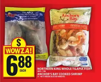 Food Basics NORTHERN KING WHOLE TILAPIA FISH OR ANCHOR'S BAY COOKED SHRIMP offer