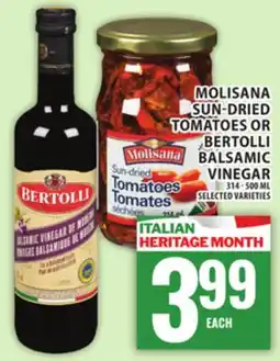 Food Basics MOLISANA SUN-DRIED TOMATOES OR BERTOLLI BALSAMIC VINEGAR offer