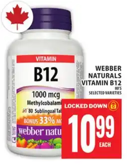 Food Basics WEBBER NATURALS VITAMIN B12 offer