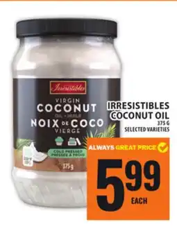 Food Basics IRRESISTIBLES COCONUT OIL offer