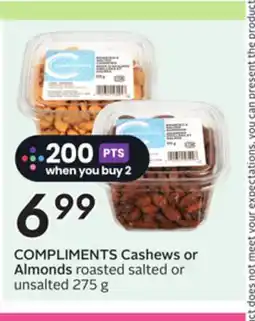 Sobeys COMPLIMENTS Cashews or Almonds offer