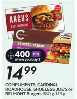 Sobeys COMPLIMENTS, CARDINAL ROADHOUSE, SHOELESS JOE'S or BELMONT Burgers offer