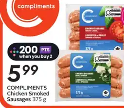 Sobeys COMPLIMENTS Chicken Smoked Sausages offer