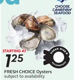 Sobeys FRESH CHOICE Oysters offer