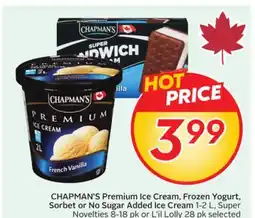 Sobeys CHAPMAN'S Premium Ice Cream, Frozen Yogurt, Sorbet or No Sugar Added Ice Cream offer