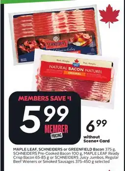 Sobeys MAPLE LEAF, SCHNEIDERS or GREENFIELD Bacon offer