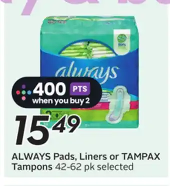 Sobeys ALWAYS Pads, Liners or TAMPAX Tampons offer