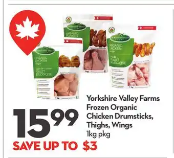 Longo's Yorkshire Valley Farms Frozen Organic Chicken Drumsticks, Thighs, Wings offer