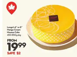 Longo's Longo's 6˝ or 8˝ Mango Cream Mousse Cake offer