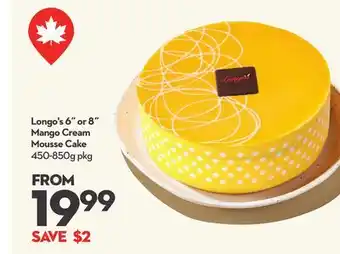 Longo's Longo's 6˝ or 8˝ Mango Cream Mousse Cake offer