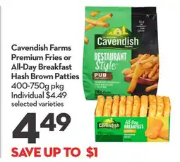 Longo's Cavendish Farms Premium Fries or All-Day Breakfast Hash Brown Patties offer