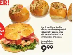Longo's Longo's Lobster Bacon Croissant offer