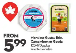 Longo's Monsieur Gustav Brie, Camembert or Gouda offer