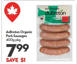 Longo's duBreton Organic Pork Sausages offer