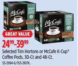 Canadian Tire Selected Tim Hortons or McCafe K-Cup Coffee Pods, 30-Ct and 48-Ct offer