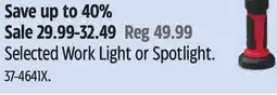Canadian Tire Selected Work Light or Spotlight offer