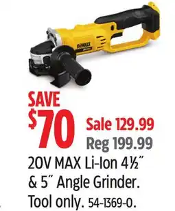 Canadian Tire Dewalt 20V MAX Li-Ion 41⁄2˝ 5˝ Angle Grinder. Tool only offer