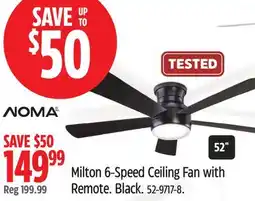 Canadian Tire NOMA Milton 6-Speed Ceiling Fan with Remote offer