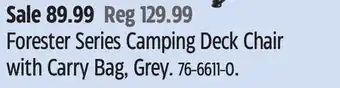 Canadian Tire Coleman Forester Series Camping Deck Chair with Carry Bag, Grey offer