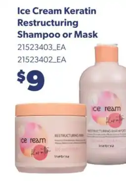 Real Canadian Superstore ICE CREAM KERATIN RESTRUCTURING SHAMPOO OR MASK offer